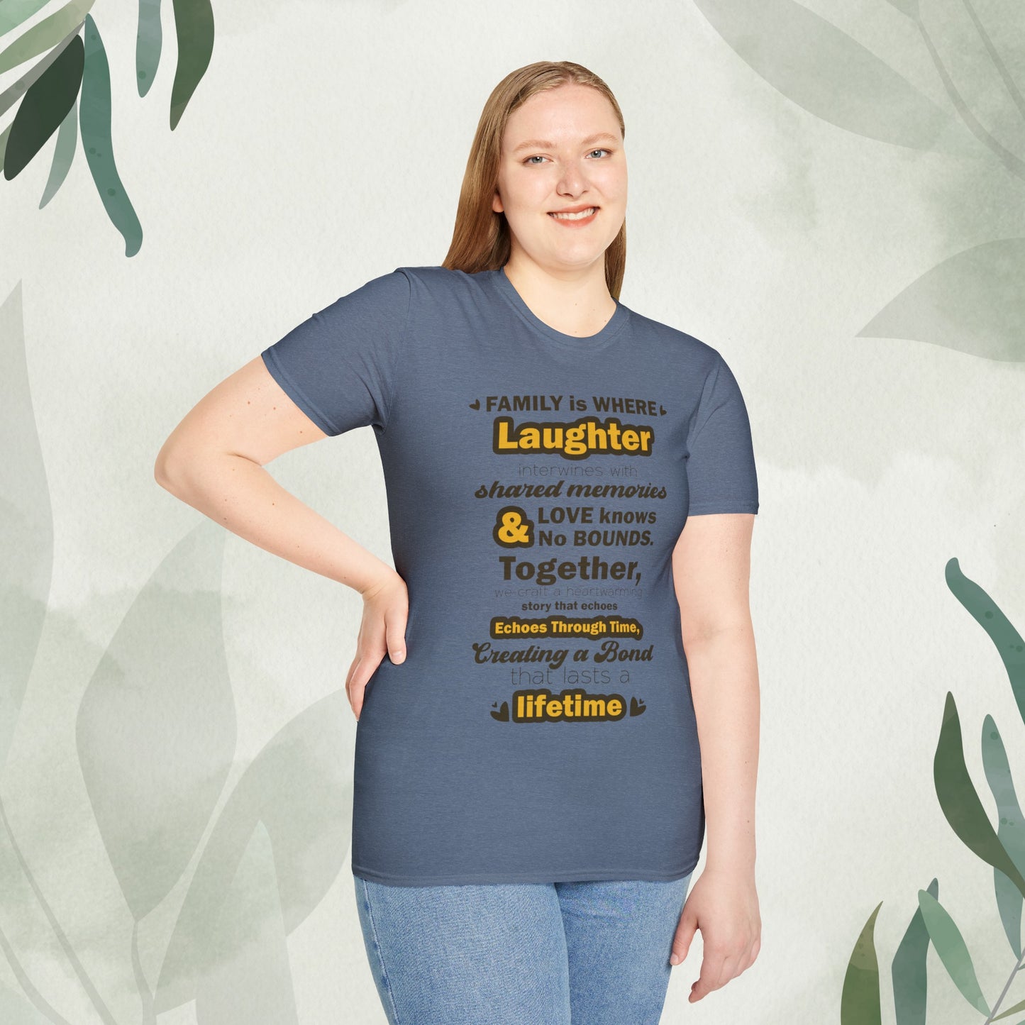 "Discover the Crafting Lasting Family Bonds With Unisex Softstyle T-Shirt in various color options and sizes, featuring typography designs that beautifully convey the unique bond and understanding shared among family members."