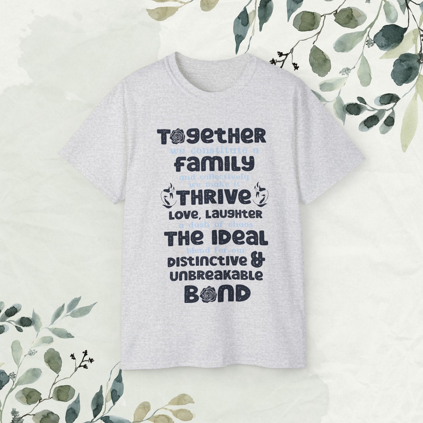 "A collection of mockups showcasing the Thrive Together With Unisex Ultra Cotton Tee in various sizes and colors, accompanied by a typography design inspired by the enduring unity of family."