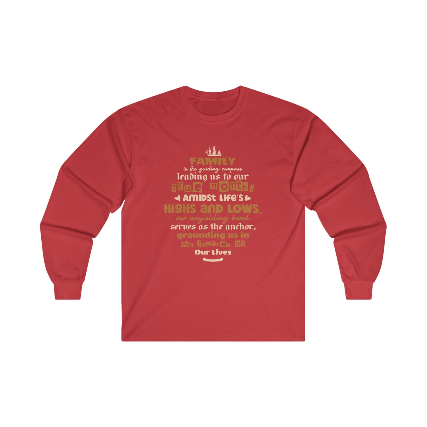 Visual representation of the Comfort and Style with Our Unisex Ultra Cotton Long Sleeve Tee, featuring a variety of colors and sizes, adorned with a typography design inspired by the enduring bond of family."