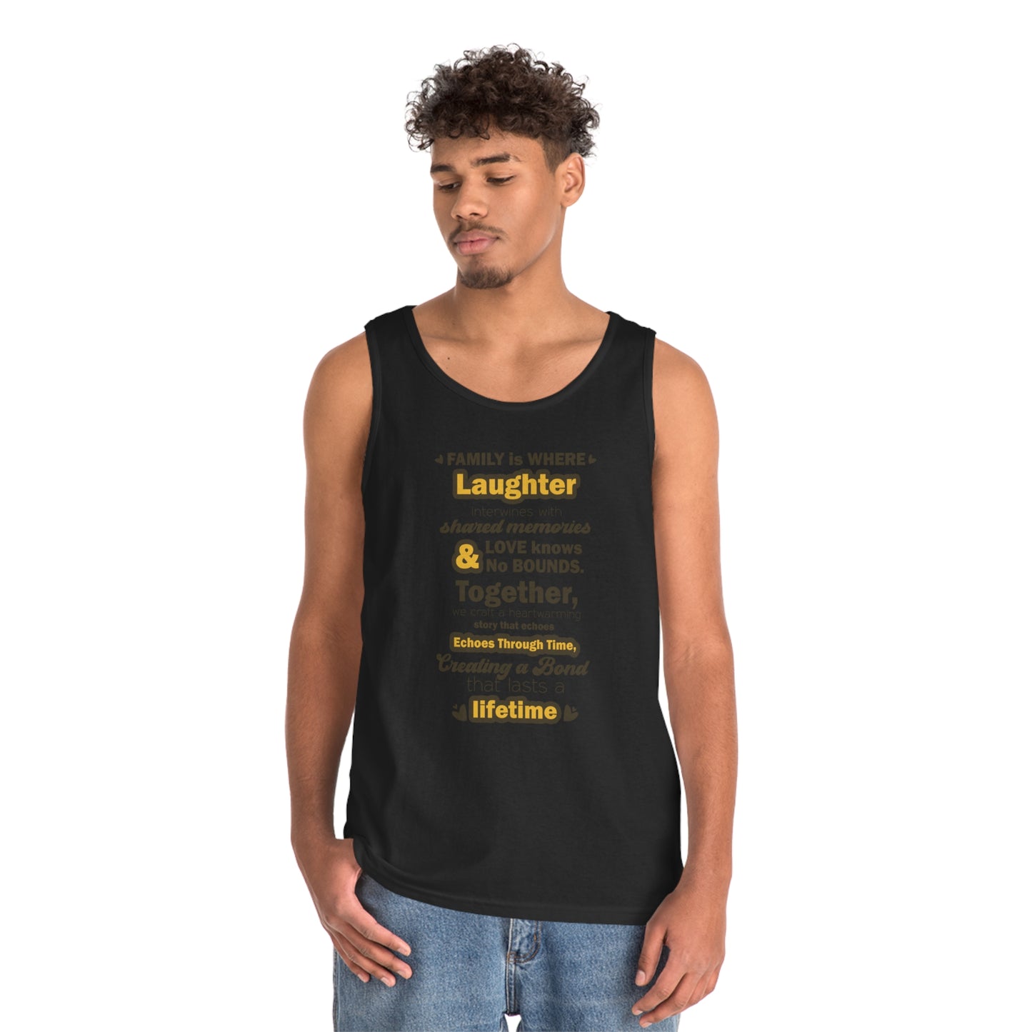 Black Male View of the Eternal Bond - Unisex Heavy Cotton Tank Top featuring a typography design inspired by the quote: 'Family is where laughter intertwines with shared memories, and love knows no bounds. Together, we craft a heartwarming story that ec