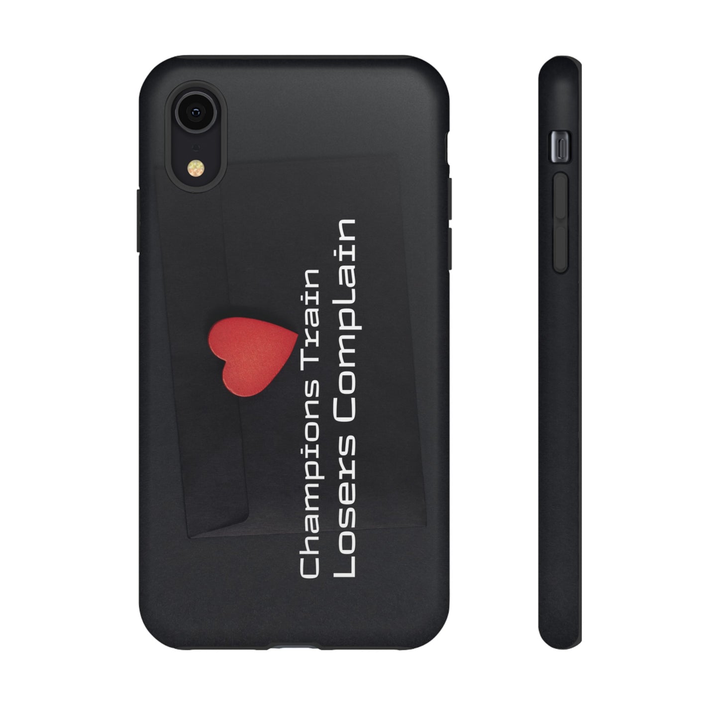 Champions Train, Losers Complain - Tough Case for iPhone, Samsung, and Google Pixel (Free Shipping)