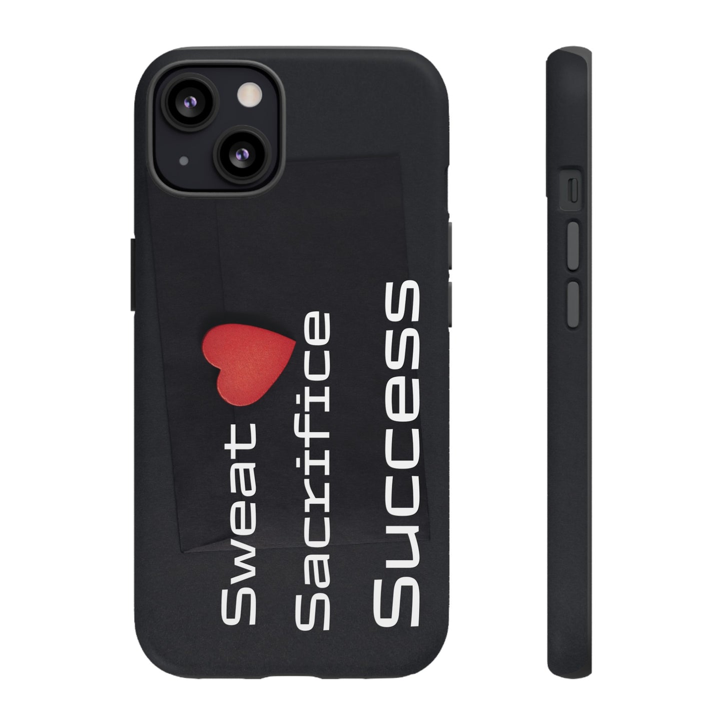 Sweat, Sacrifice, Success - Tough Case for iPhone, Samsung, and Google Pixel (Free Shipping)