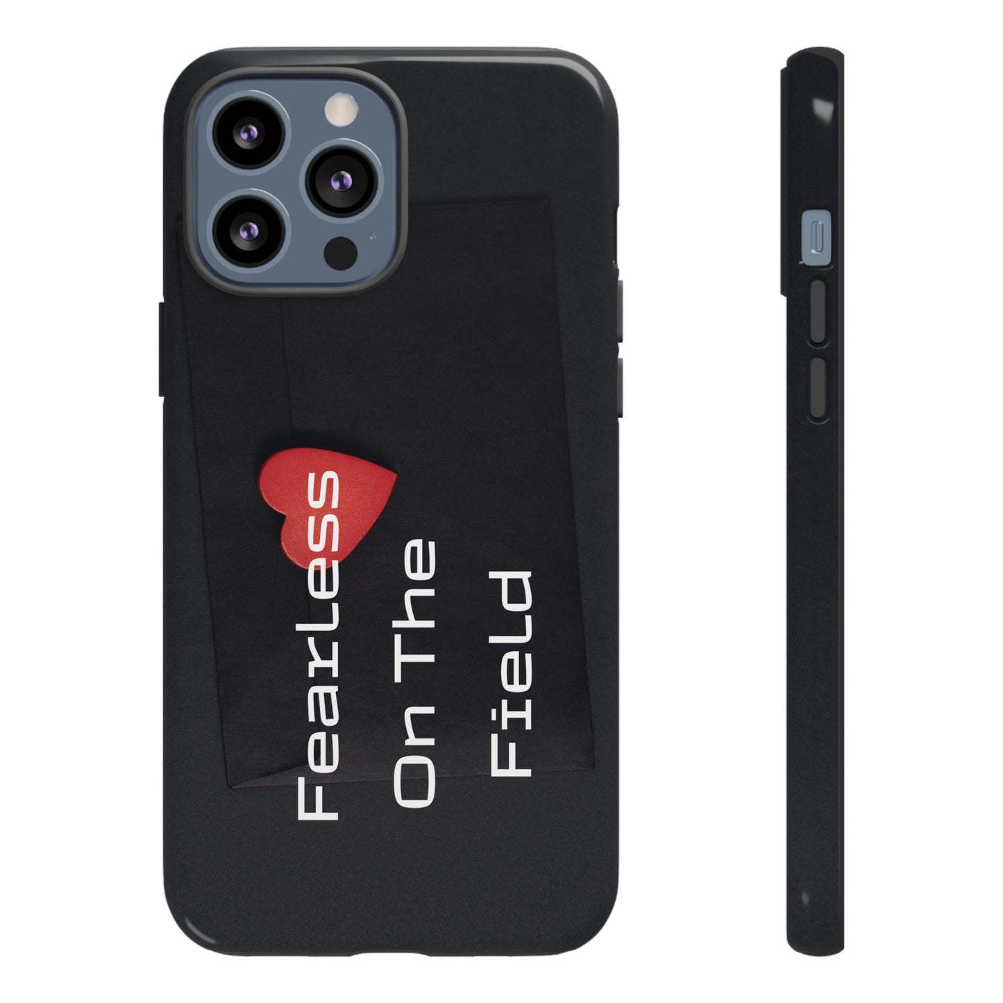 Fearless On The Field - Tough Case for iPhone, Samsung, and Google Pixel (Free Shipping)