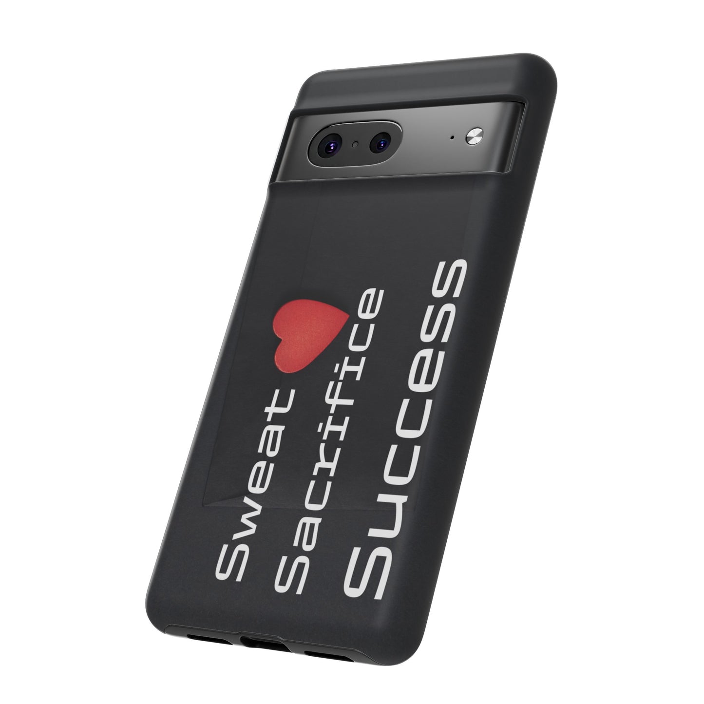 Sweat, Sacrifice, Success - Tough Case for iPhone, Samsung, and Google Pixel (Free Shipping)