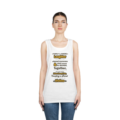 White female front View of the Eternal Bond - Unisex Heavy Cotton Tank Top featuring a typography design inspired by the quote: 'Family is where laughter intertwines with shared memories, and love knows no bounds. Together, we craft a heartwarming story t