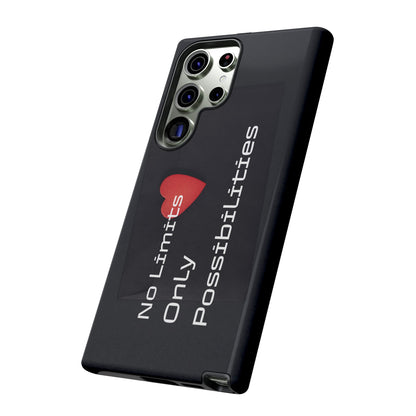 No Limits, Only Possibilities - Tough Case for iPhone, Samsung, and Google Pixel (Free Shipping)