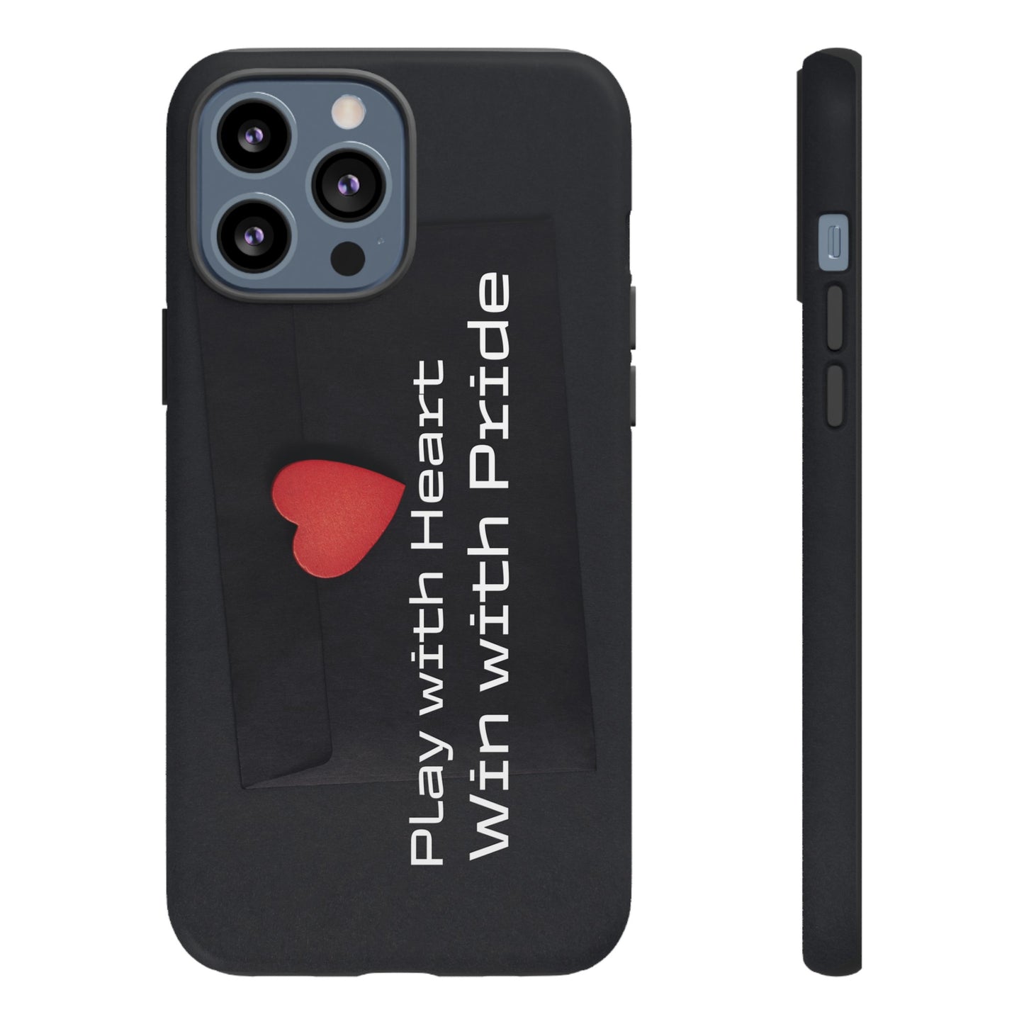 Play with Heart, Win with Pride - Tough Case for iPhone, Samsung, and Google Pixel (Free Shipping)