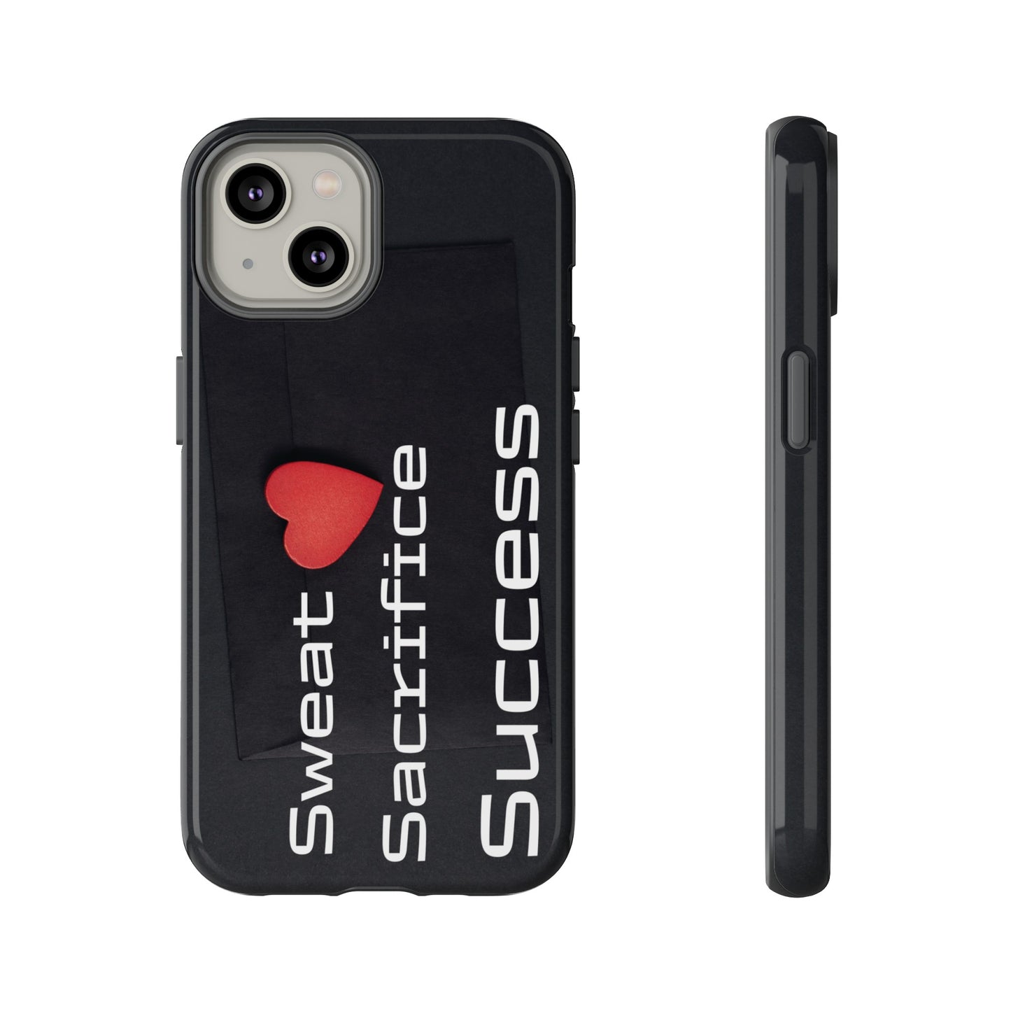 Sweat, Sacrifice, Success - Tough Case for iPhone, Samsung, and Google Pixel (Free Shipping)