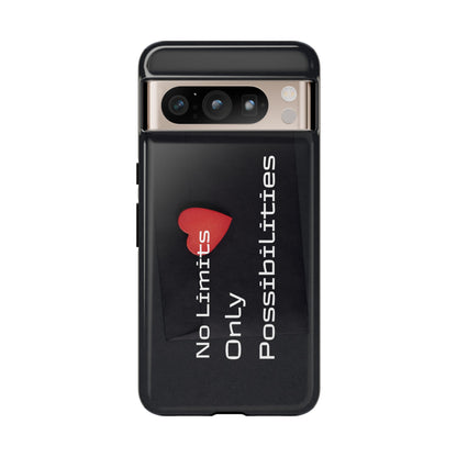 No Limits, Only Possibilities - Tough Case for iPhone, Samsung, and Google Pixel (Free Shipping)