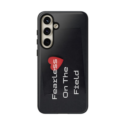 Fearless On The Field - Tough Case for iPhone, Samsung, and Google Pixel (Free Shipping)