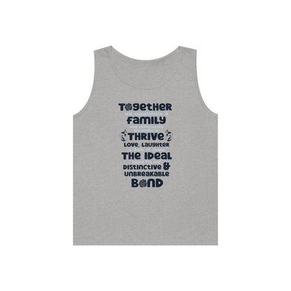 Front View In Sport Grey Color of the "Thriving Unity - Unisex Heavy Cotton Tank Top featuring a typographic design with the quote "Together, we constitute a family, and collectively, we make it thrive. Love, laughter, and a dash of chaos – the ideal blen