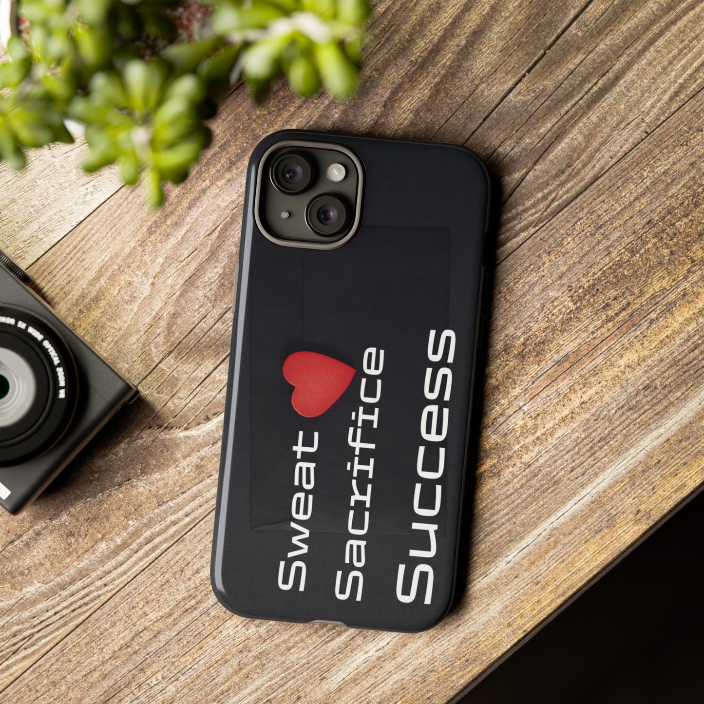 Sweat, Sacrifice, Success - Tough Case for iPhone, Samsung, and Google Pixel (Free Shipping)