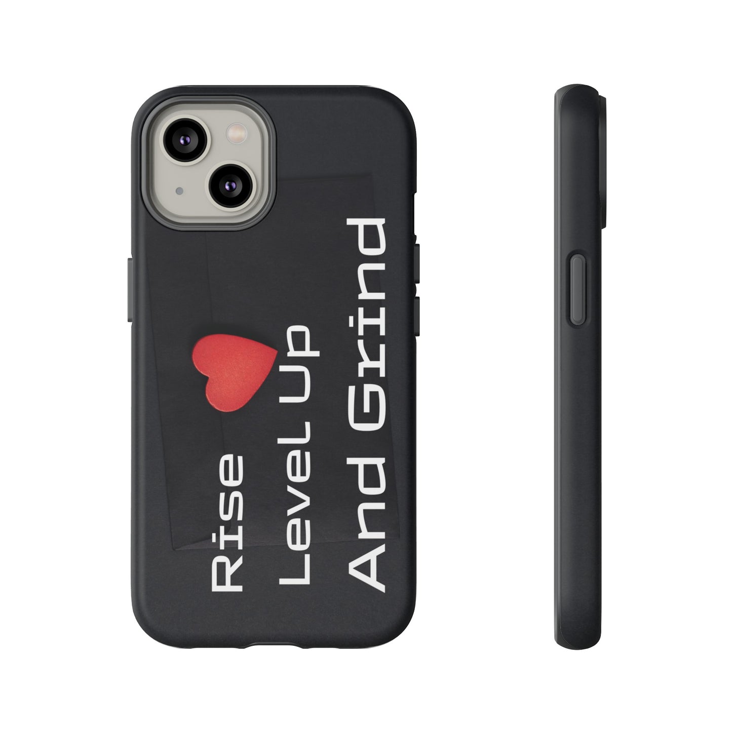 Rise, Level Up and Grind - Tough Case for iPhone, Samsung, and Google Pixel (Free Shipping)