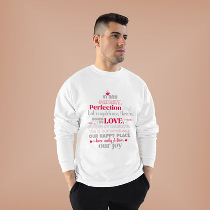 Male model showcasing Complete Comfort - Unisex EcoSmart® Crewneck Sweatshirt in White with typography design inspired by the quote 'In Any family, perfection may be absent, but completeness thrives. Bound by love, fueled by laughter – this is our sanctua