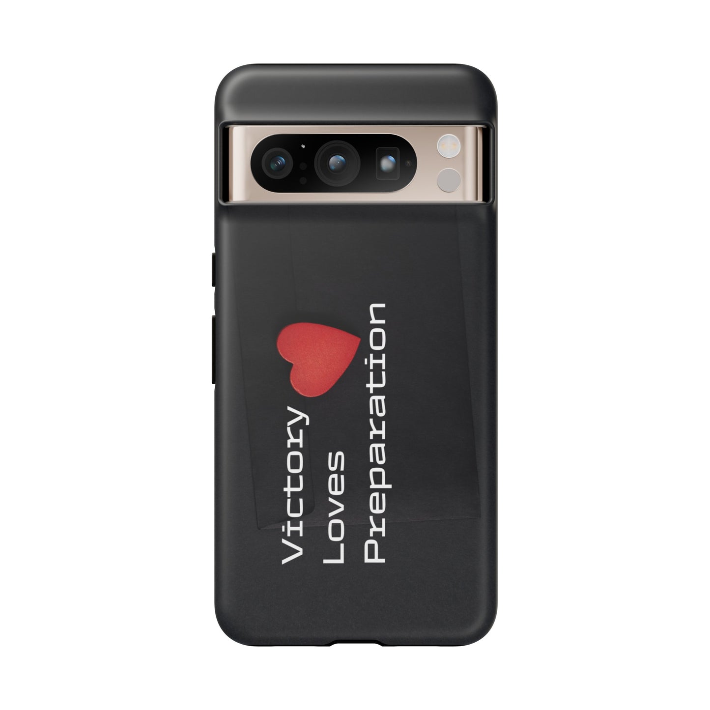 Victory Loves Preparation - Tough Case for iPhone, Samsung, and Google Pixel (Free Shipping)