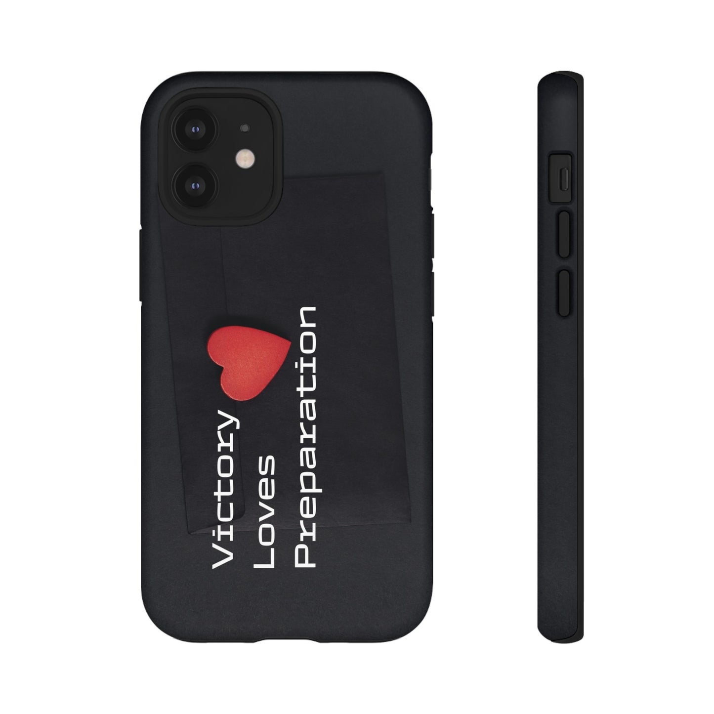 Victory Loves Preparation - Tough Case for iPhone, Samsung, and Google Pixel (Free Shipping)