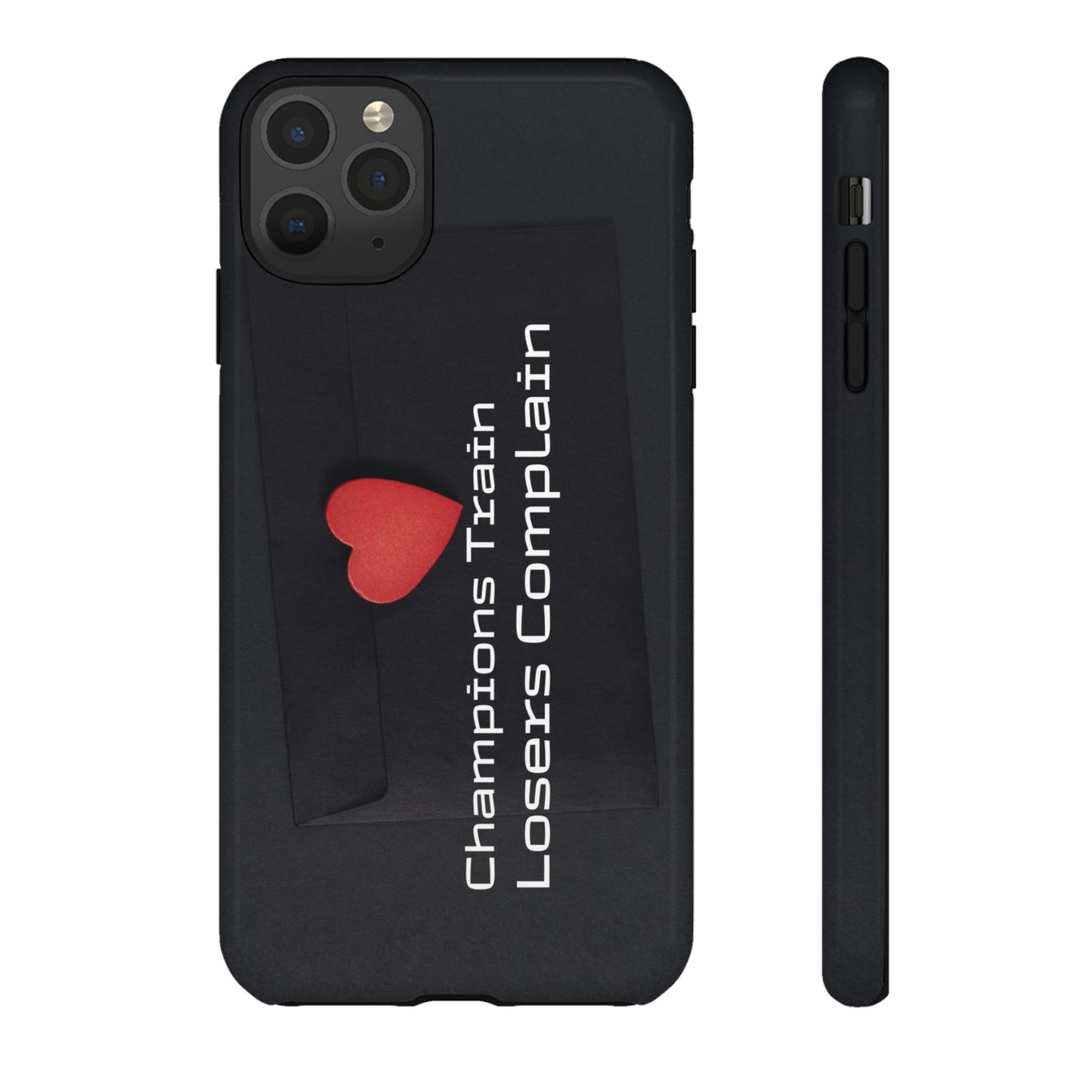 Champions Train, Losers Complain - Tough Case for iPhone, Samsung, and Google Pixel (Free Shipping)