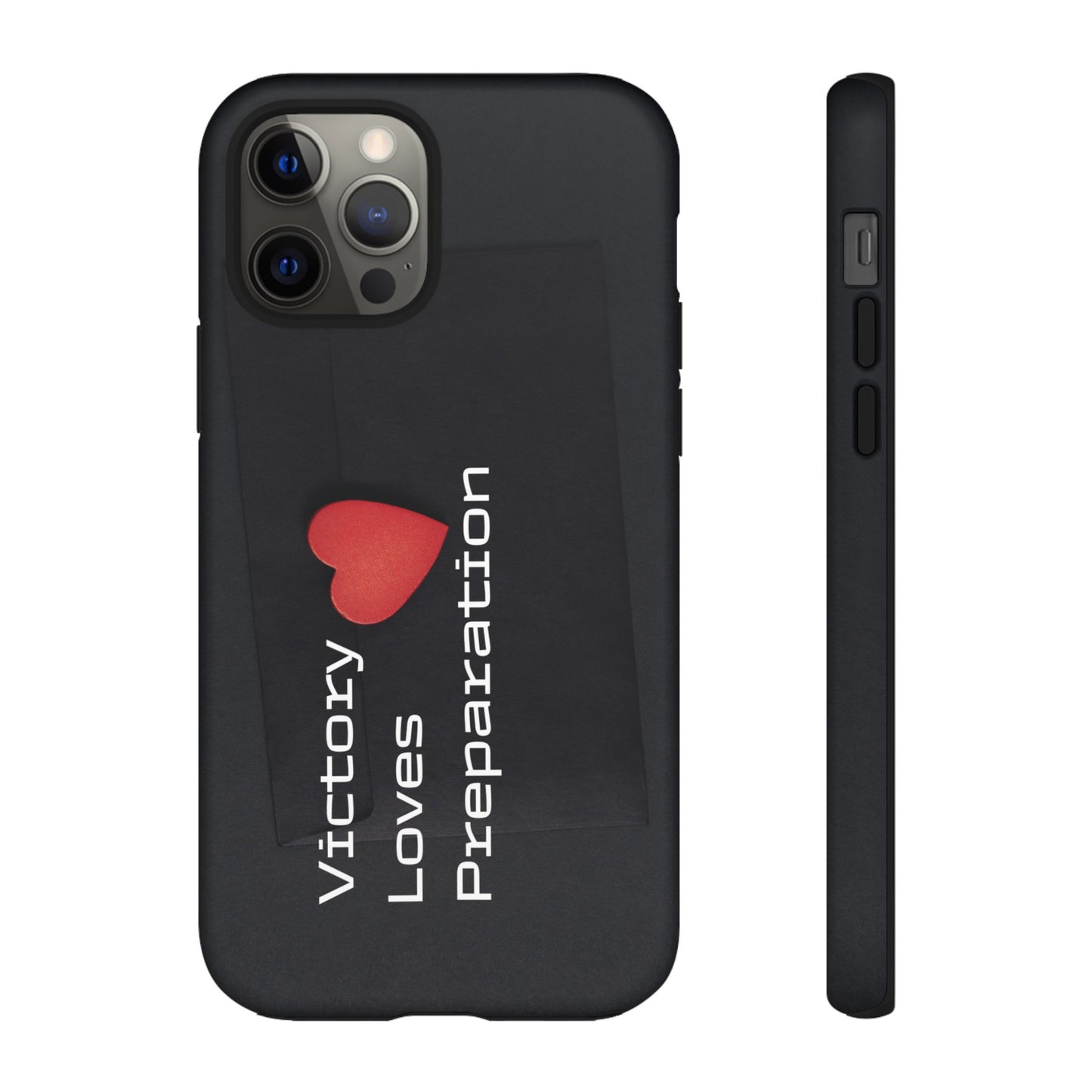 Victory Loves Preparation - Tough Case for iPhone, Samsung, and Google Pixel (Free Shipping)