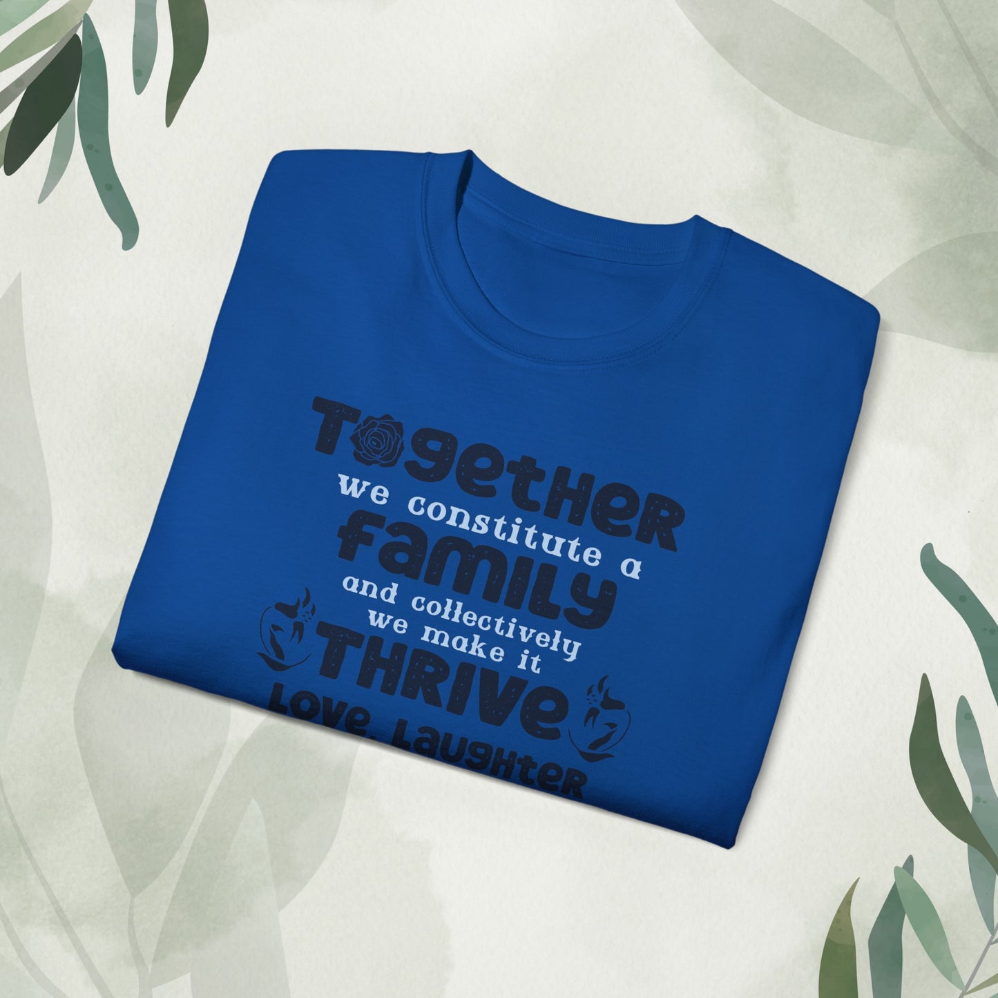 "A collection of mockups showcasing the Thrive Together With Unisex Ultra Cotton Tee in various sizes and colors, accompanied by a typography design inspired by the enduring unity of family."