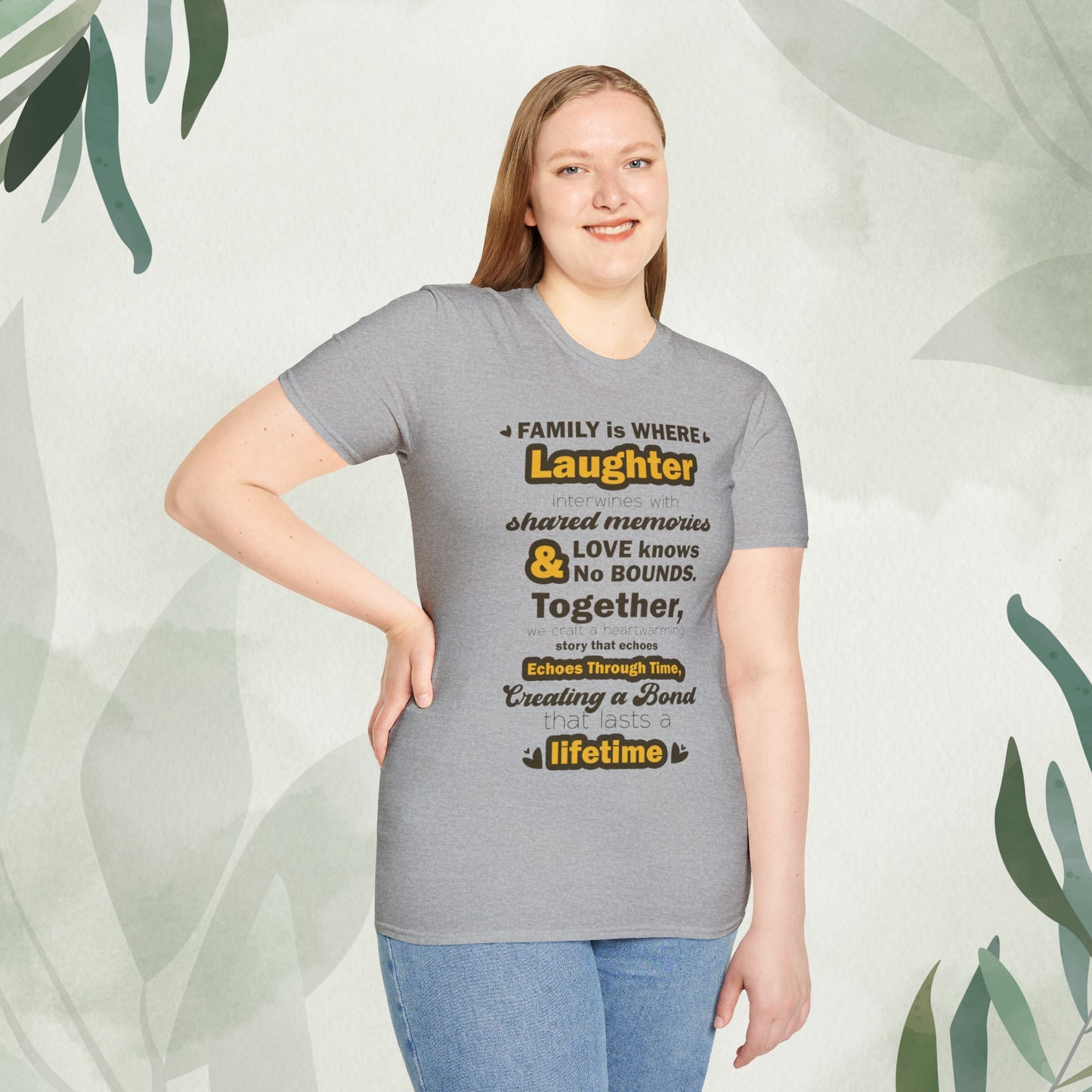 "Discover the Crafting Lasting Family Bonds With Unisex Softstyle T-Shirt in various color options and sizes, featuring typography designs that beautifully convey the unique bond and understanding shared among family members."