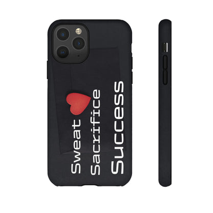 Sweat, Sacrifice, Success - Tough Case for iPhone, Samsung, and Google Pixel (Free Shipping)