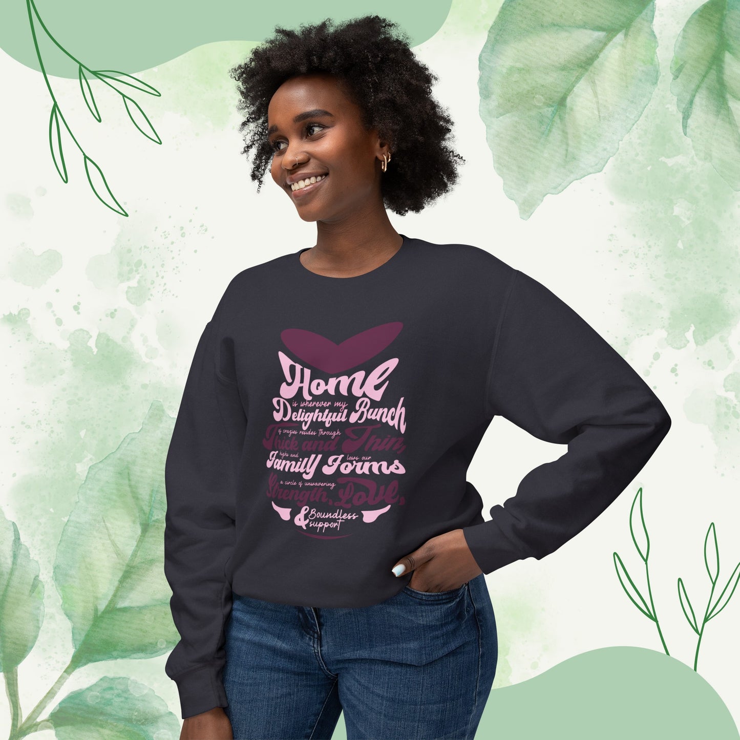 Visualization of Product Comfort and Style with Our Unisex Lightweight Crewneck Sweatshirt With White, Ivory, Yam, Espresso, Butter, Pepper, Grey, Chalky Mint, Hydrangea, Blue Jean, Black, Crimson Colors in Multiple Sizes And Typography Design Based On Th