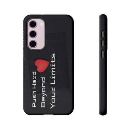 Push Hard Beyond Your Limits - Tough Case for iPhone, Samsung, and Google Pixel (Free Shipping)