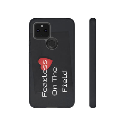 Fearless On The Field - Tough Case for iPhone, Samsung, and Google Pixel (Free Shipping)