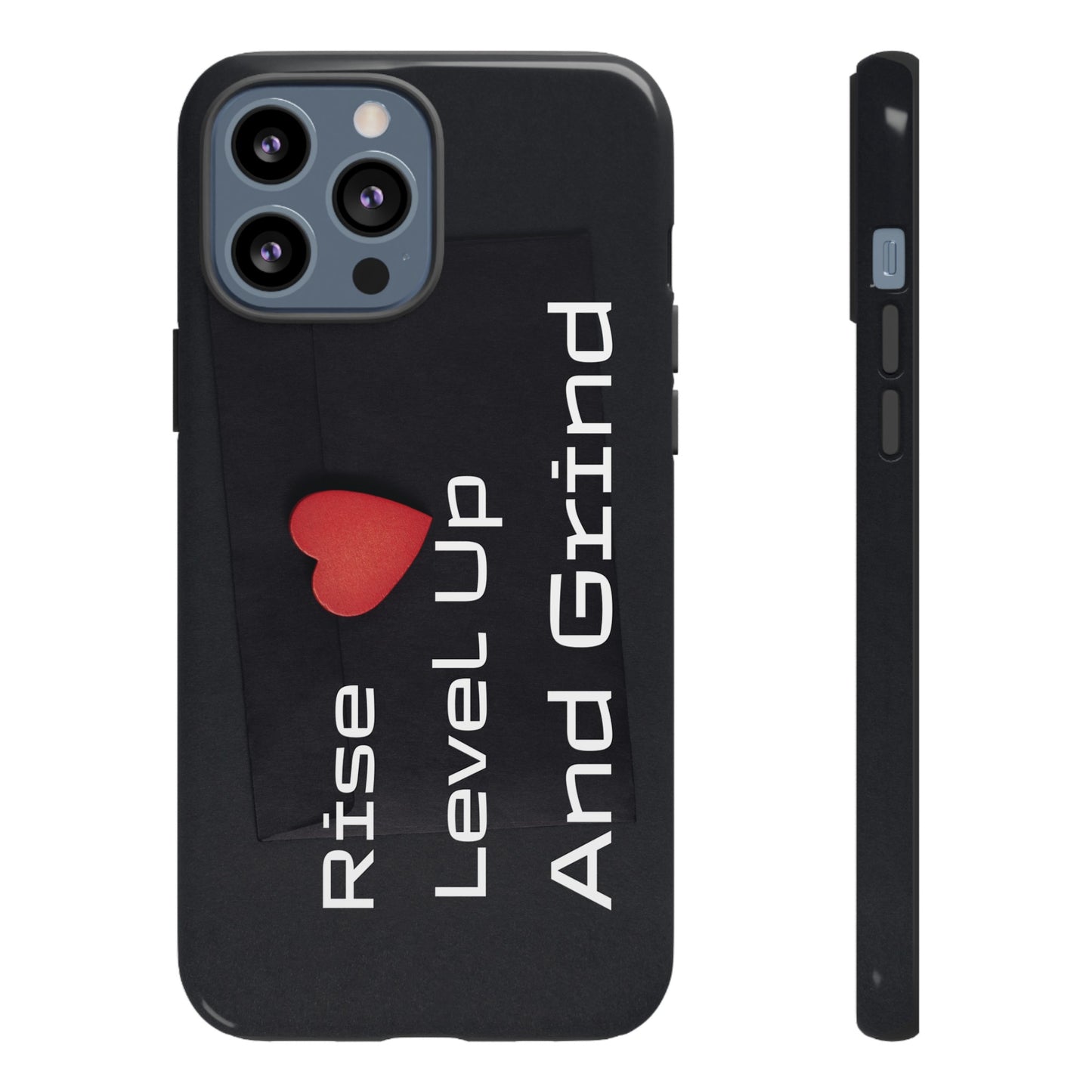 Rise, Level Up and Grind - Tough Case for iPhone, Samsung, and Google Pixel (Free Shipping)