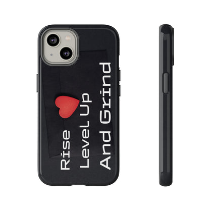 Rise, Level Up and Grind - Tough Case for iPhone, Samsung, and Google Pixel (Free Shipping)