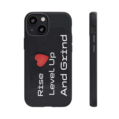 Rise, Level Up and Grind - Tough Case for iPhone, Samsung, and Google Pixel (Free Shipping)