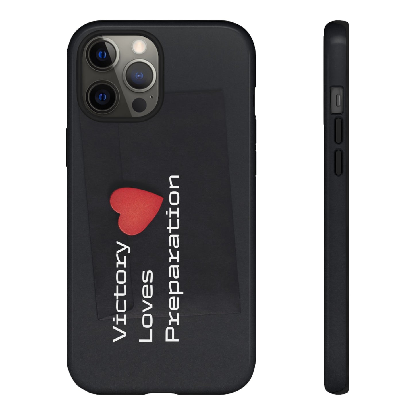 Victory Loves Preparation - Tough Case for iPhone, Samsung, and Google Pixel (Free Shipping)