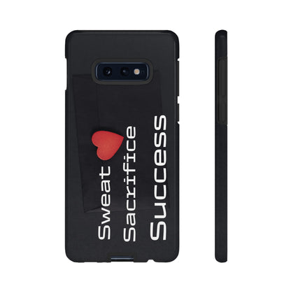 Sweat, Sacrifice, Success - Tough Case for iPhone, Samsung, and Google Pixel (Free Shipping)